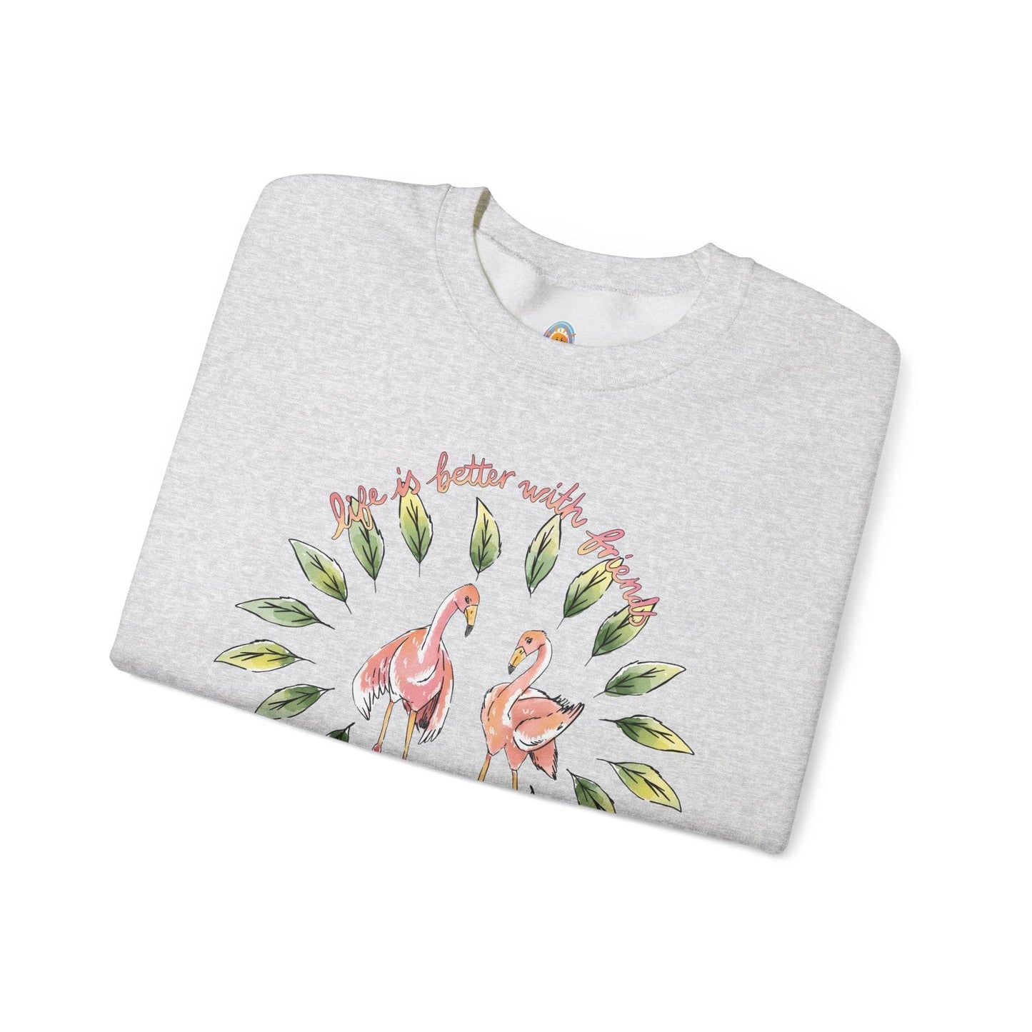LIFE IS BETTER WITH FRIENDS - SWEATSHIRT - Iona's World