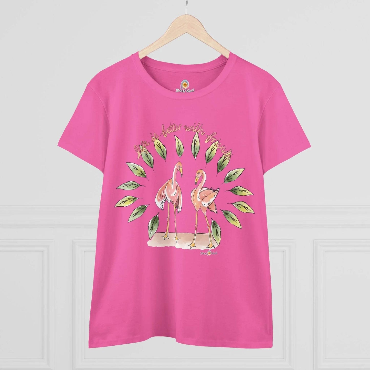 LIFE IS BETTER WITH FRIENDS - WOMEN'S SHIRT - Iona's World