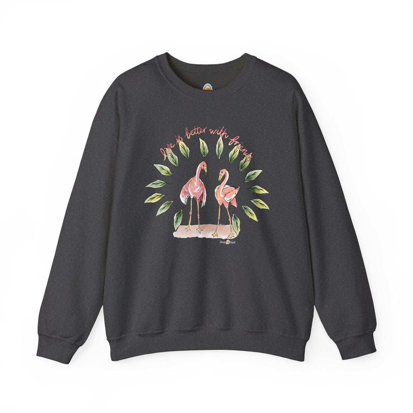 LIFE IS BETTER WITH FRIENDS - SWEATSHIRT - Iona's World