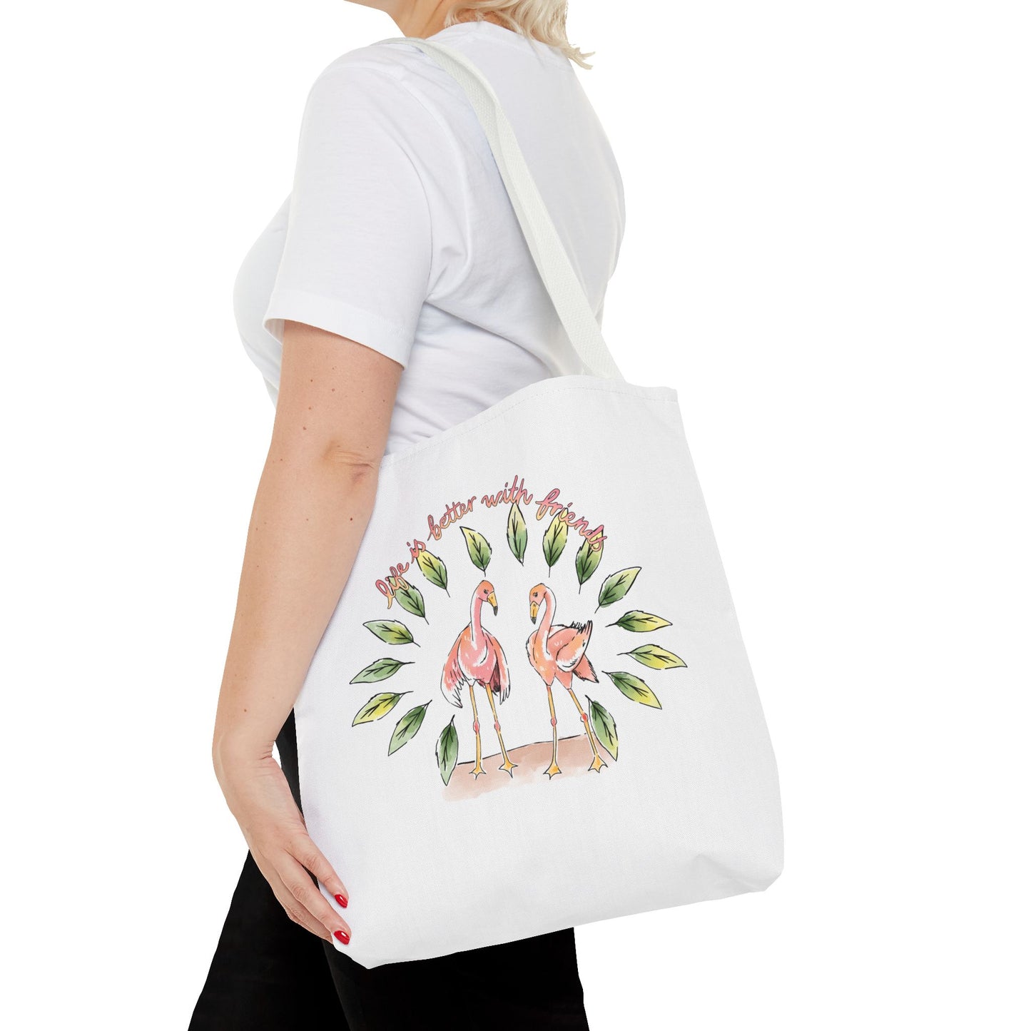 LIFE IS BETTER WITH FRIENDS - TOTE BAG