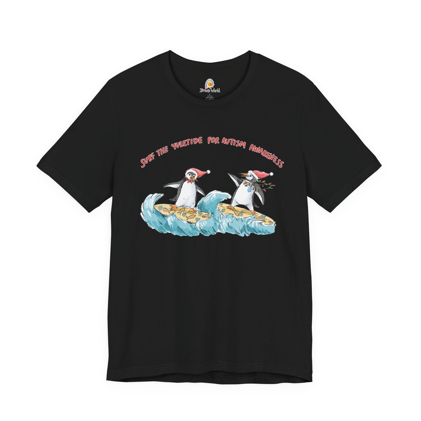 SURF THE YULETIDE FOR AUTISM AWARENESS - HOLIDAY UNISEX TEE