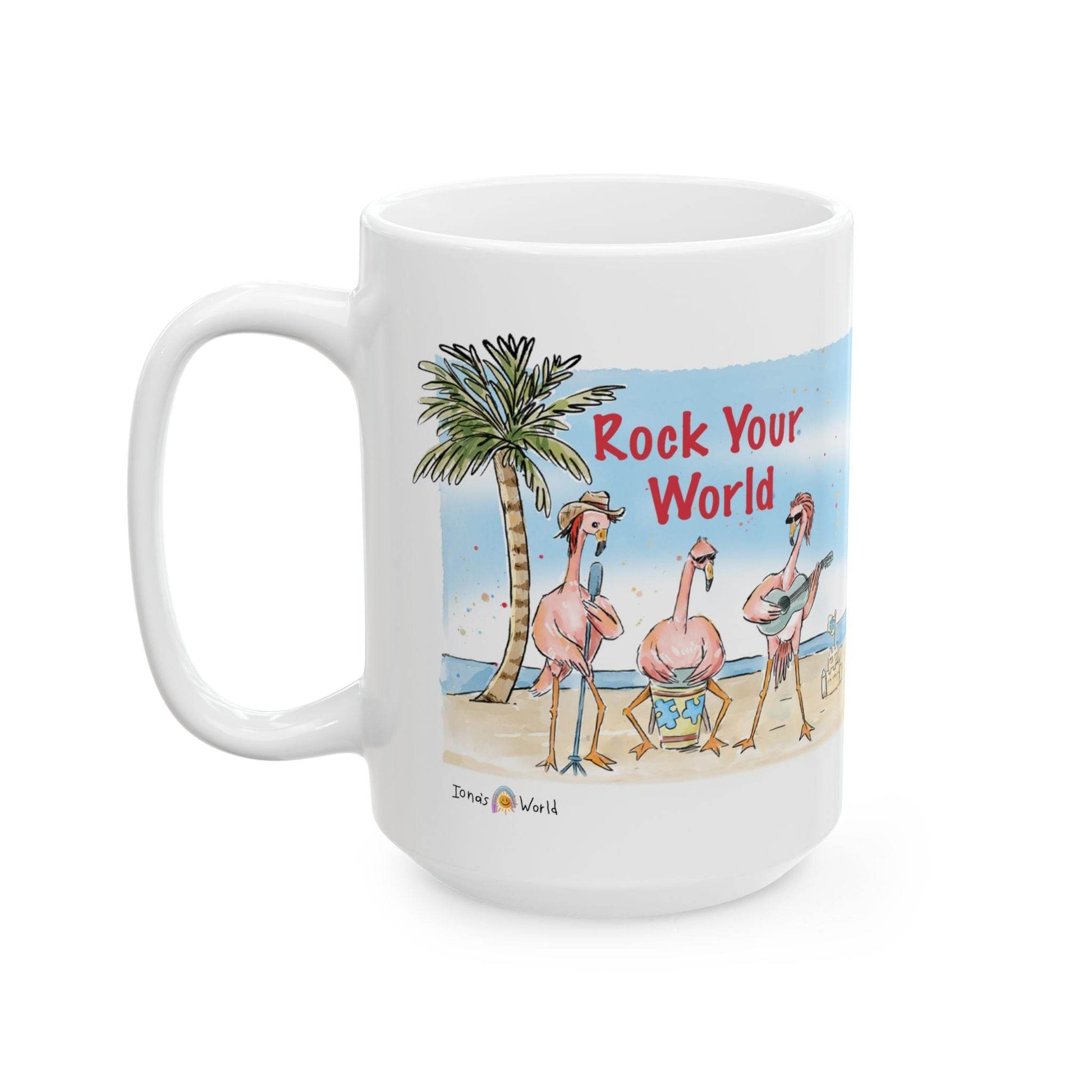 ROCK YOUR WORLD - INSPIRATIONAL MUG - Iona's World