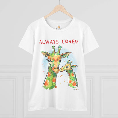 ALWAYS LOVED - WOMEN'S SHIRT - Iona's World