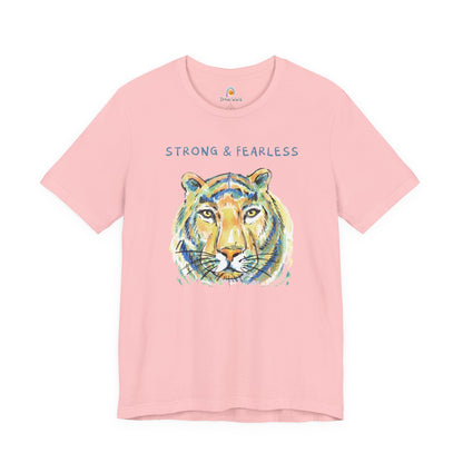 STRONG & FEARLESS - UNISEX TEE