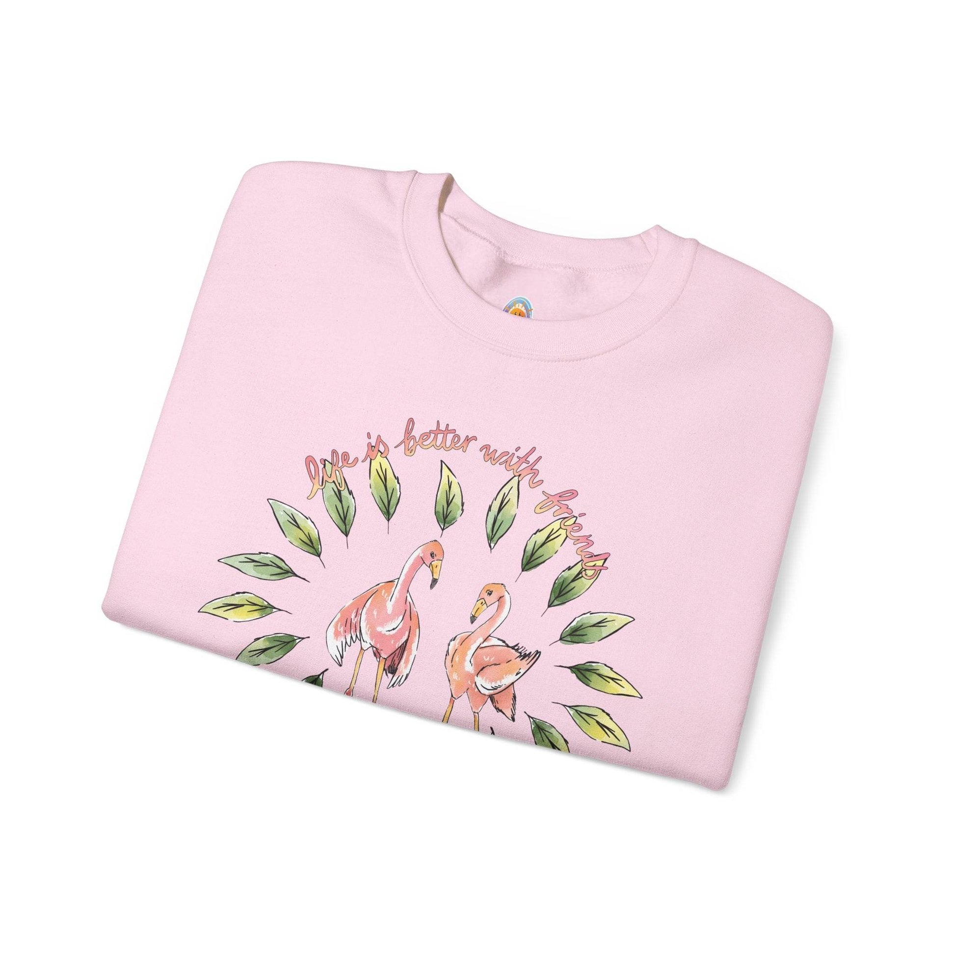 LIFE IS BETTER WITH FRIENDS - SWEATSHIRT - Iona's World