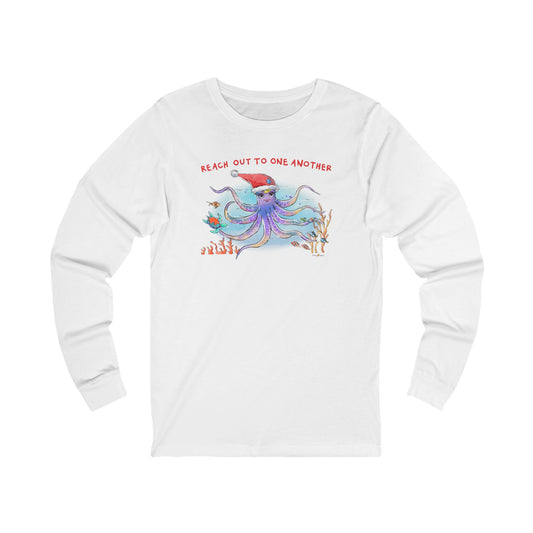 REACH OUT TO ONE ANOTHER - HOLIDAY LONG SLEEVE