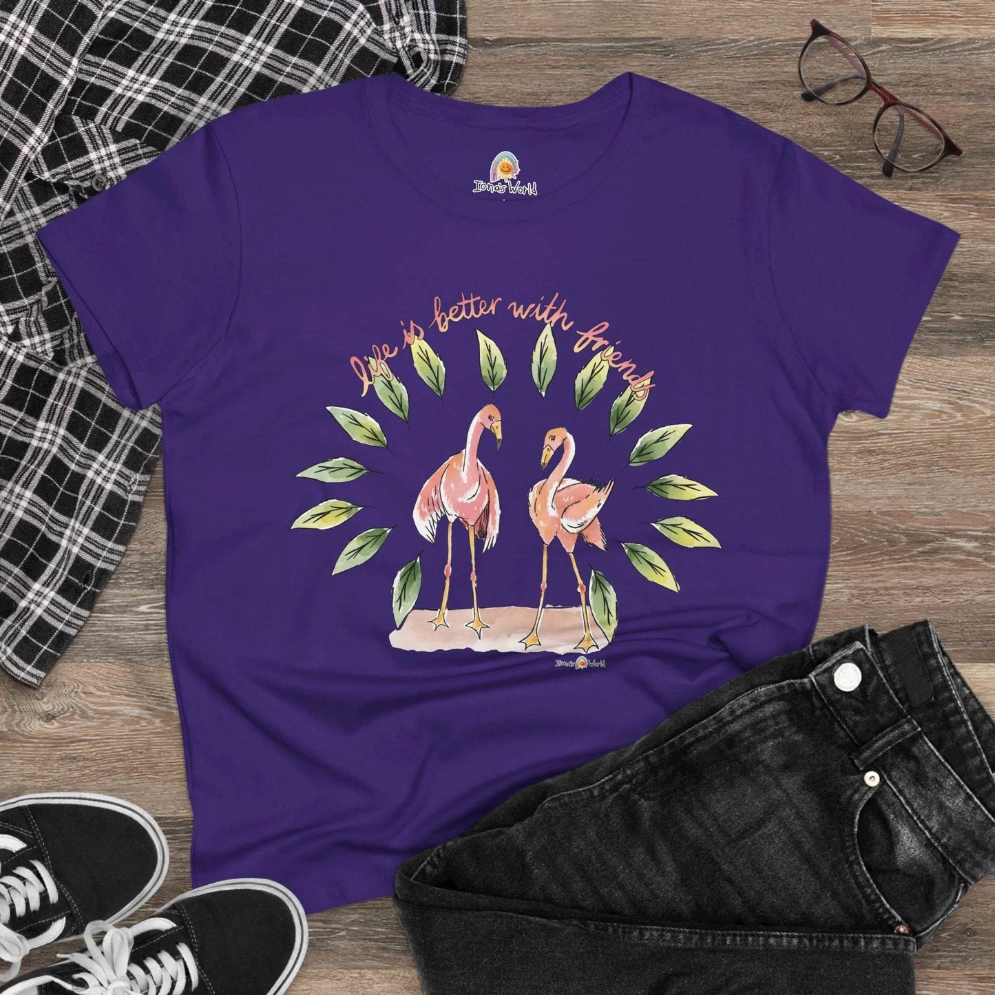 LIFE IS BETTER WITH FRIENDS - WOMEN'S SHIRT - Iona's World