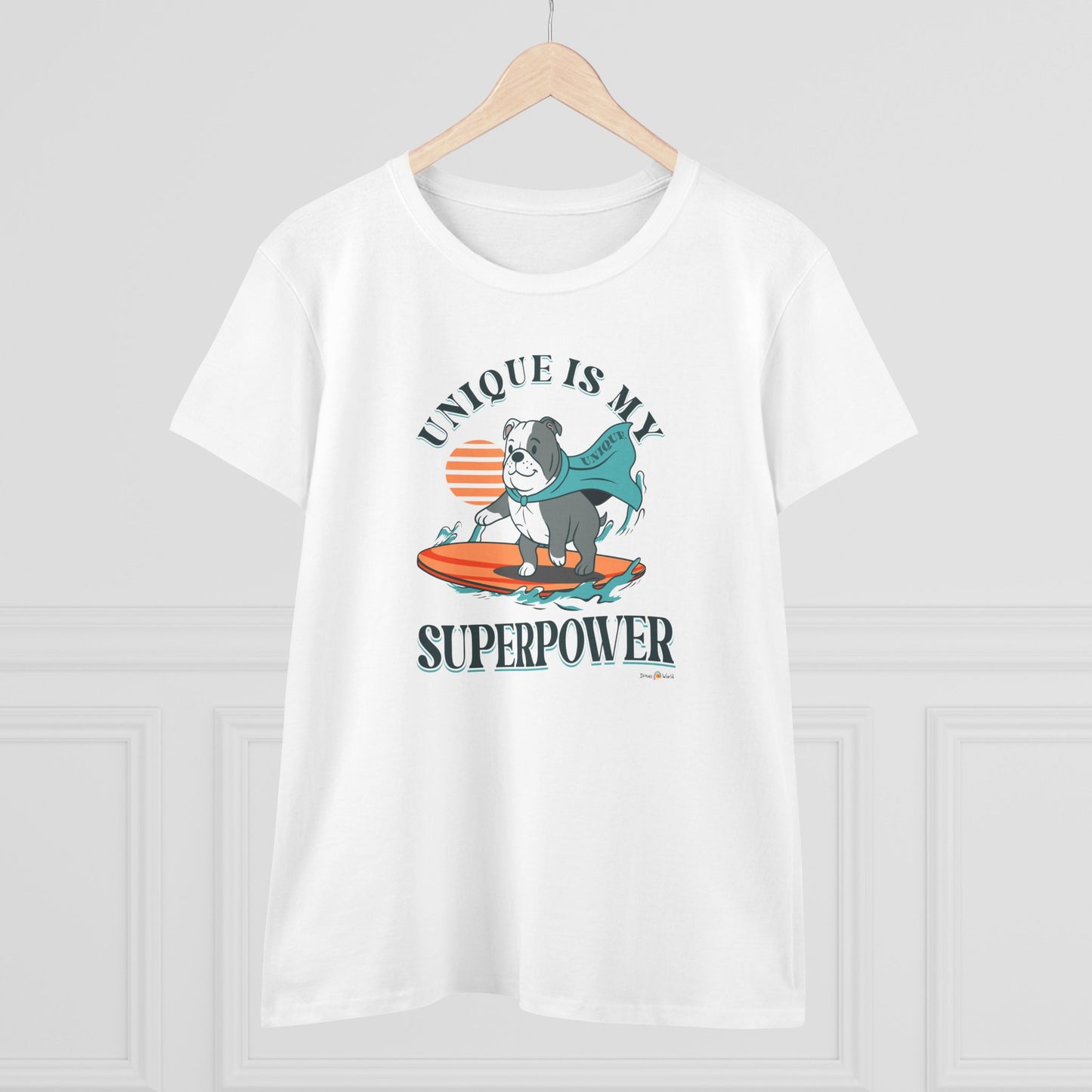 UNIQUE IS MY SUPER POWER DOG - WOMEN'S SHIRT