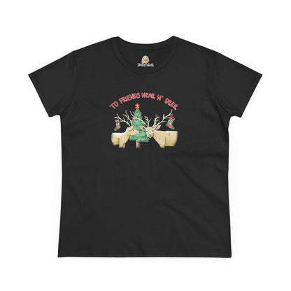 TO FRIENDS NEAR N' DEER - WOMEN'S SHIRT