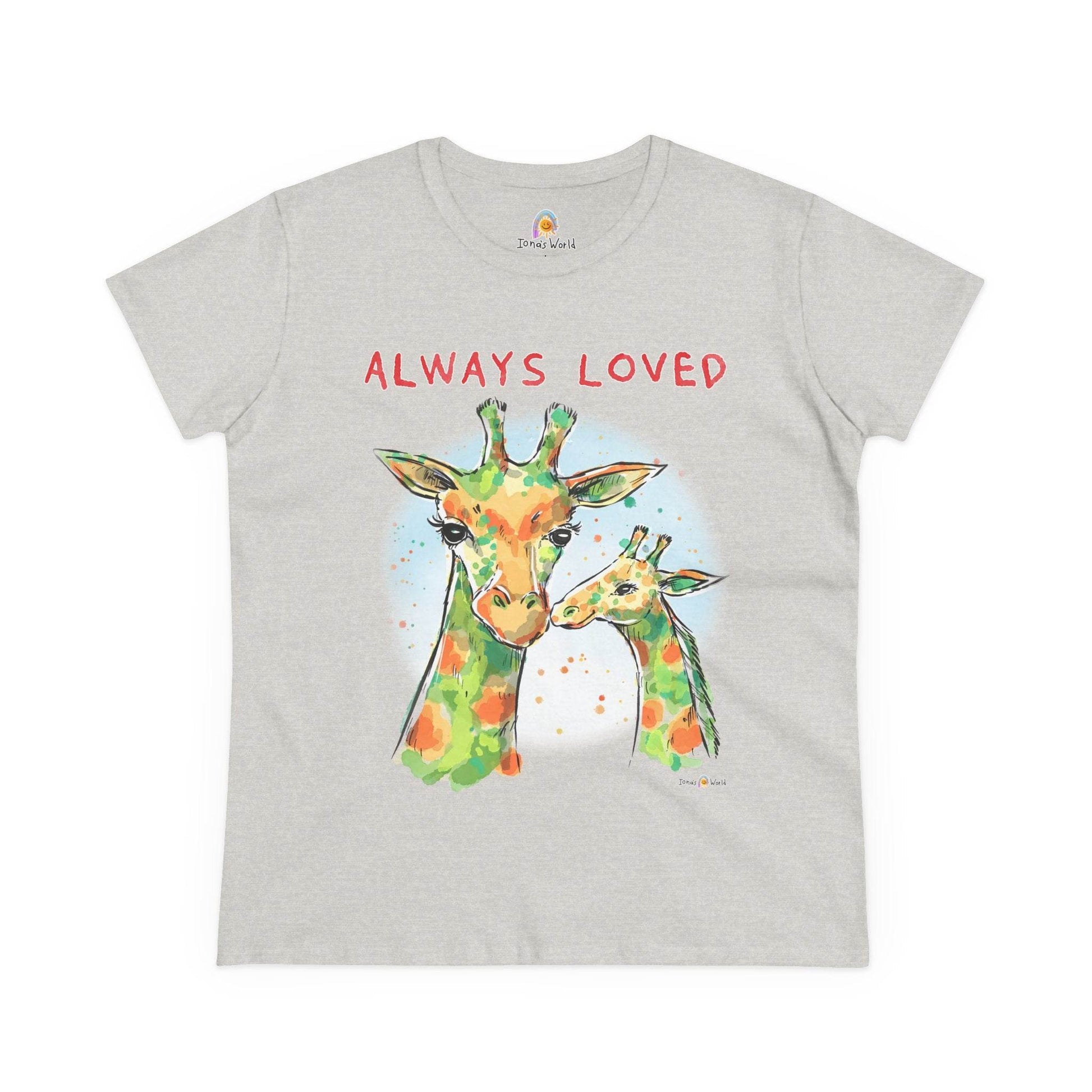 ALWAYS LOVED - WOMEN'S SHIRT - Iona's World