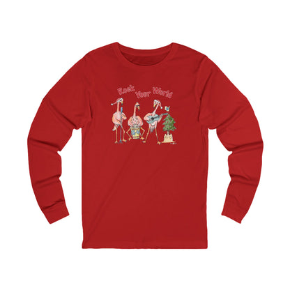 ROCK YOUR WORLD - HOLIDAY LONG SLEEVE