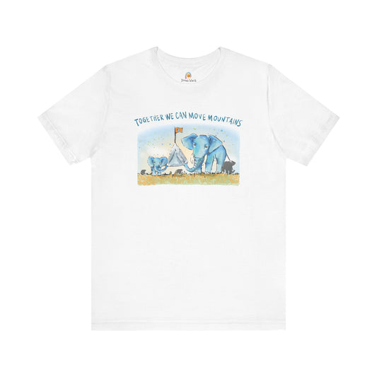 TOGETHER WE CAN MOVE MOUNTAINS - UNISEX TEE