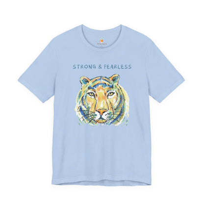STRONG & FEARLESS - UNISEX TEE