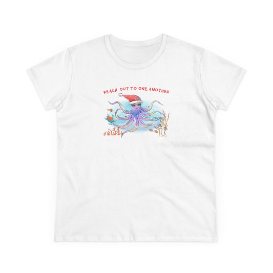 REACH OUT TO ONE ANOTHER - HOLIDAY WOMEN'S SHIRT