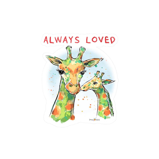 ALWAYS LOVED - DECAL - Iona's World