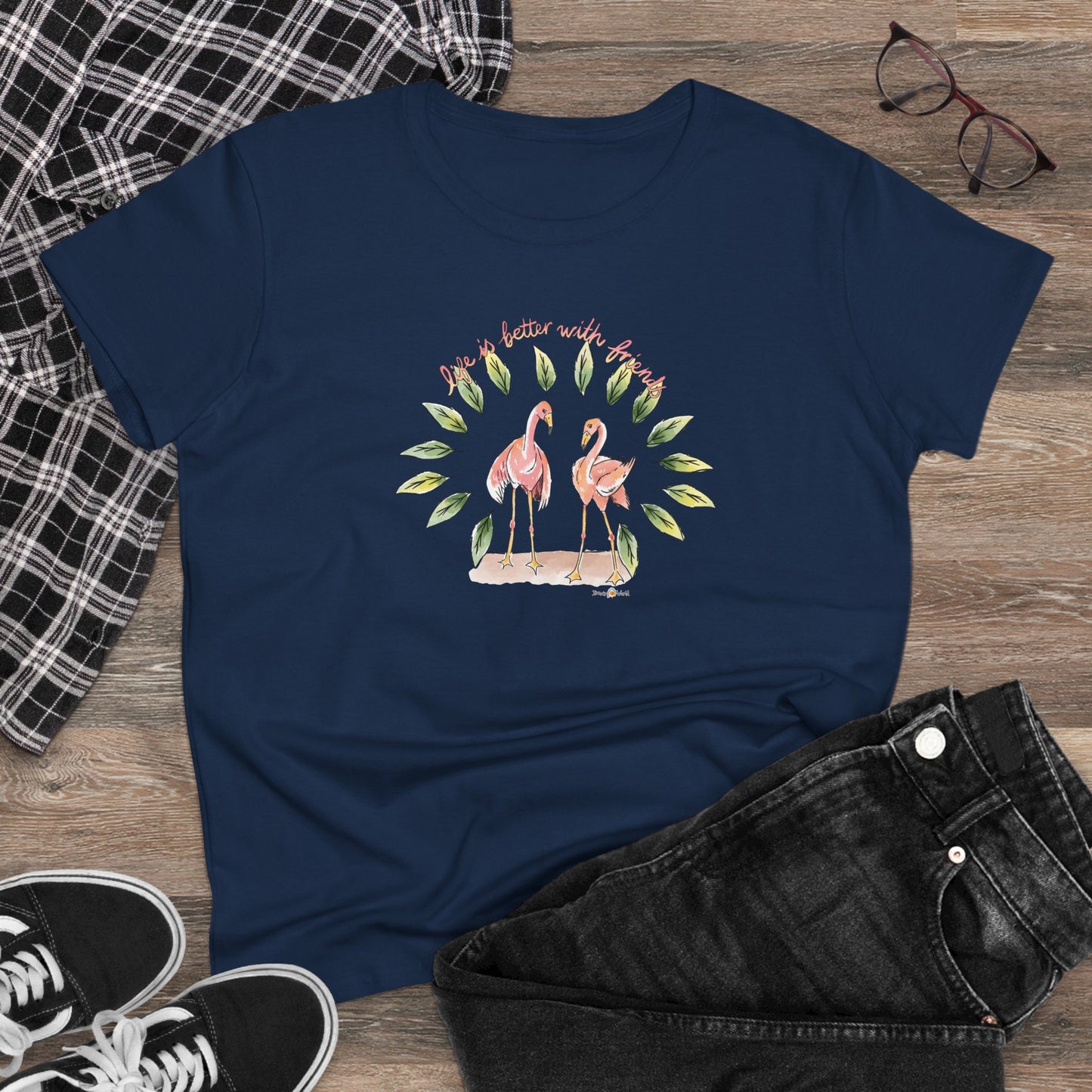 LIFE IS BETTER WITH FRIENDS - WOMEN'S SHIRT