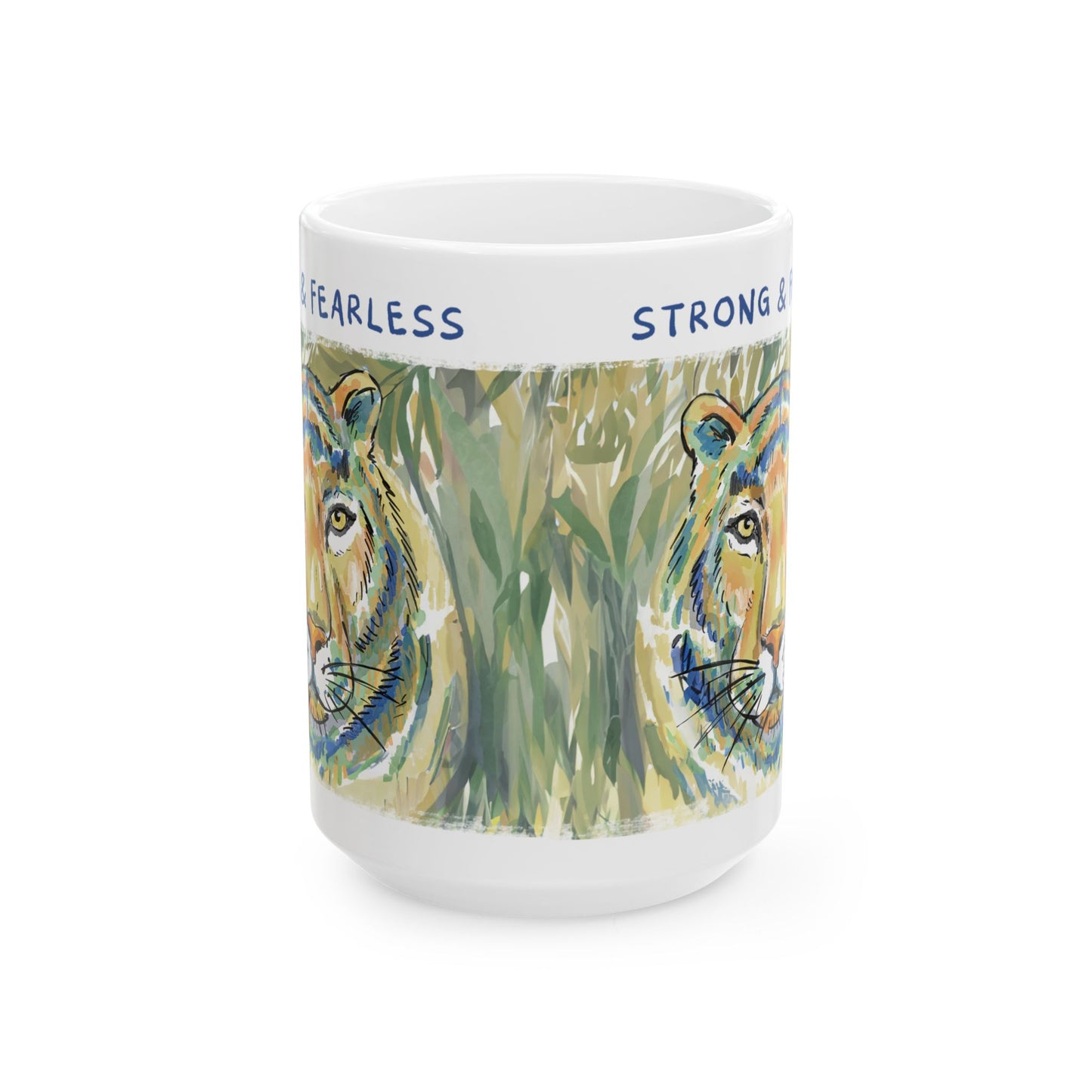 STRONG & FEARLESS - INSPIRATIONAL MUG