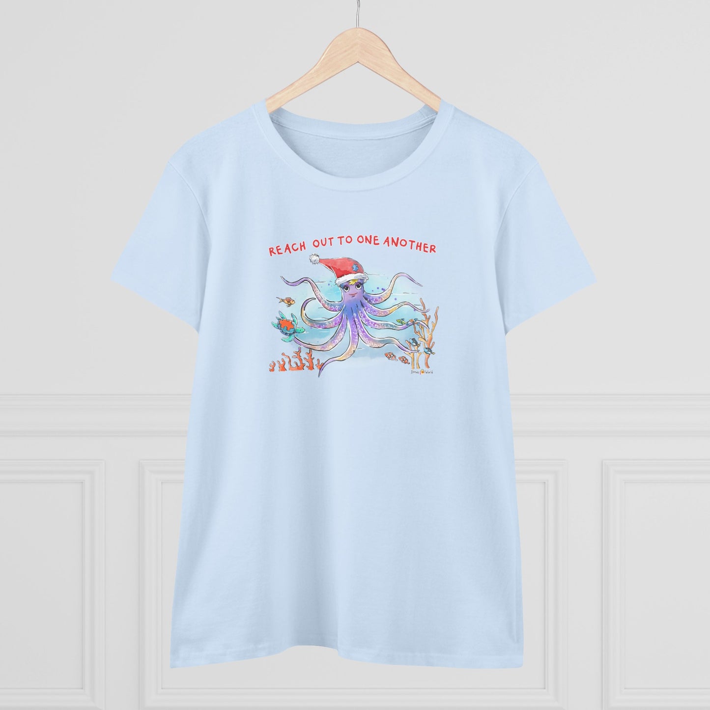 REACH OUT TO ONE ANOTHER - HOLIDAY WOMEN'S SHIRT