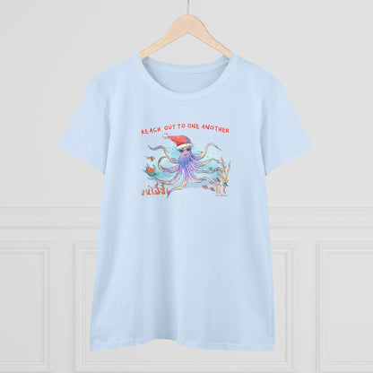 REACH OUT TO ONE ANOTHER - HOLIDAY WOMEN'S SHIRT