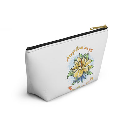 A SINGLE FLOWER CAN FILL THE WORLD WITH BEAUTY - ACCESSORY POUCH