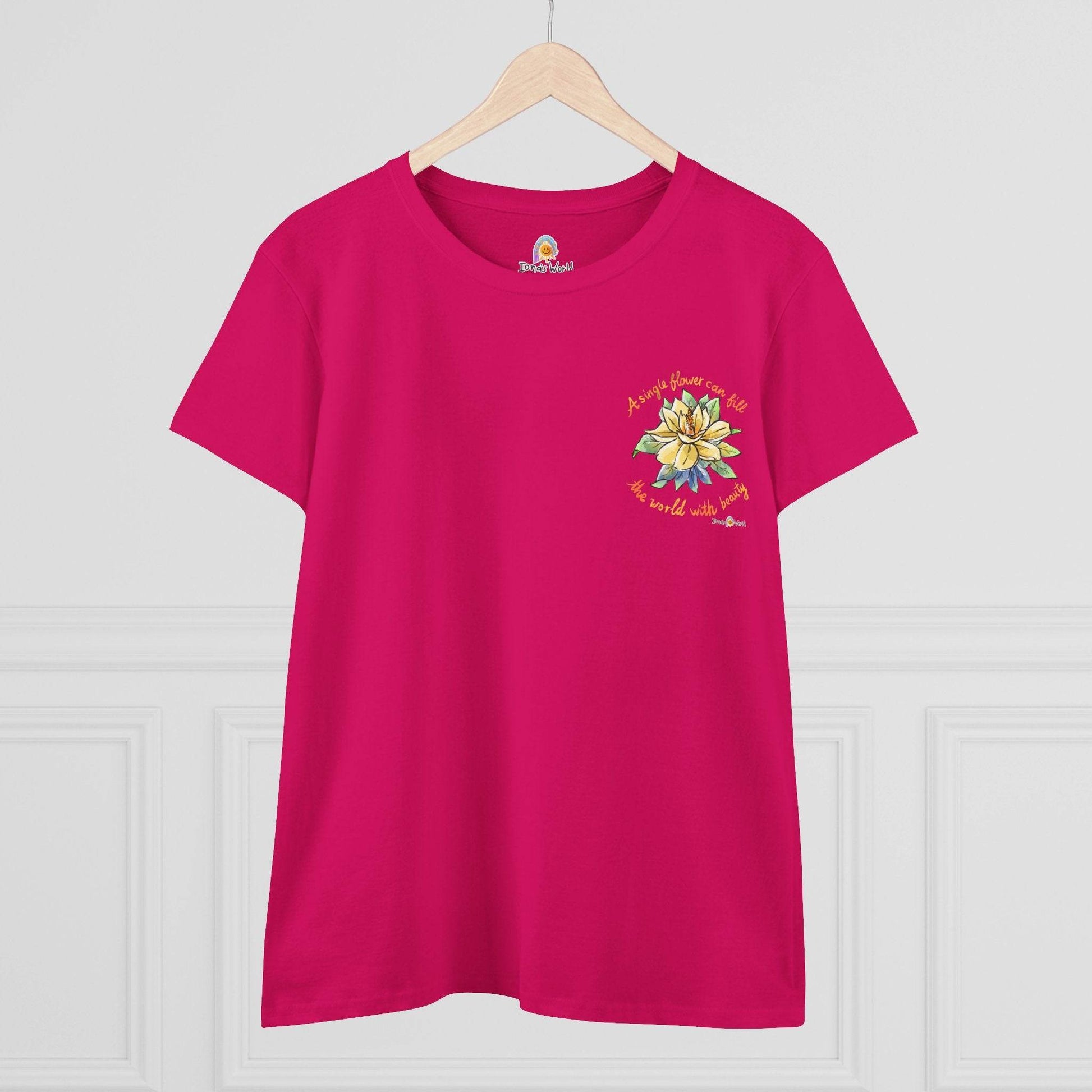 A SINGLE FLOWER CAN FILL THE WORLD WITH BEAUTY - WOMEN'S SHIRT - Iona's World