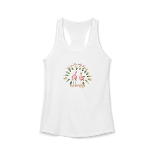LIFE IS BETTER WITH FRIENDS - WOMEN'S TANK TOP