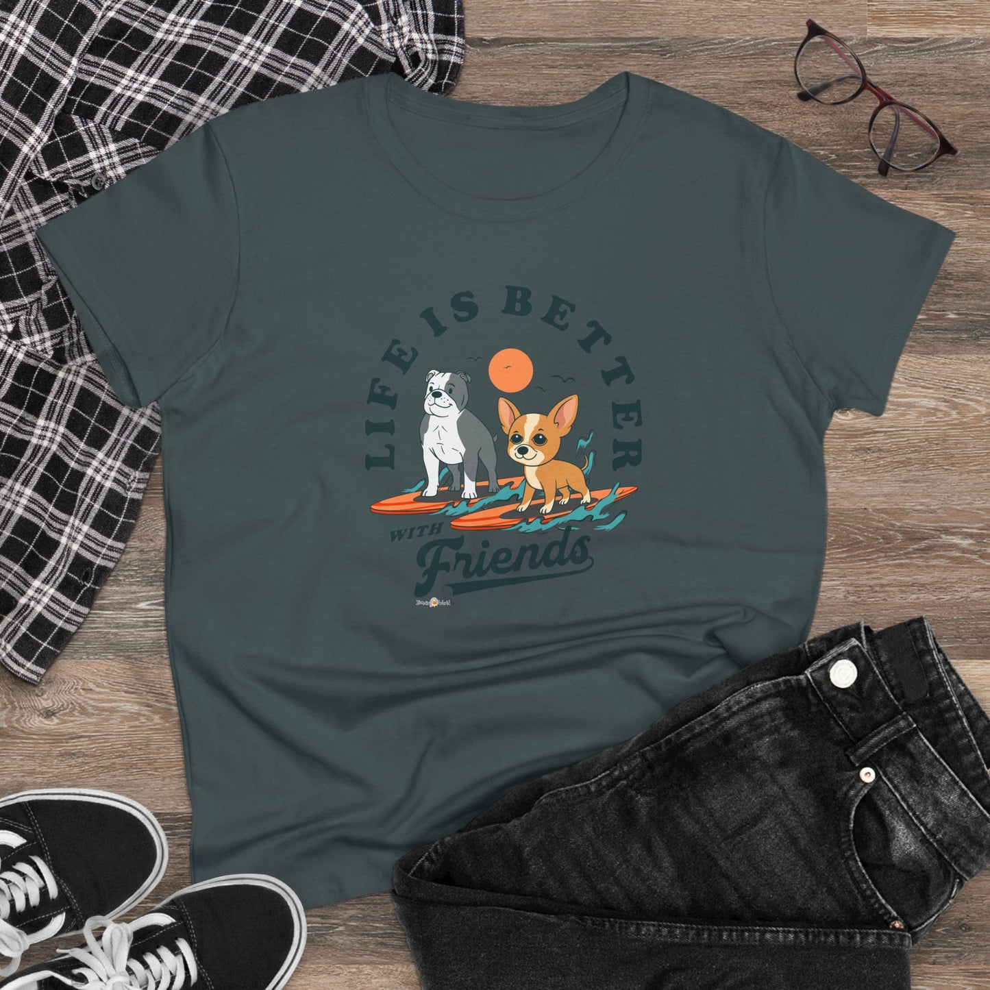 LIFE IS BETTER WITH FRIENDS DOG - WOMEN'S SHIRT