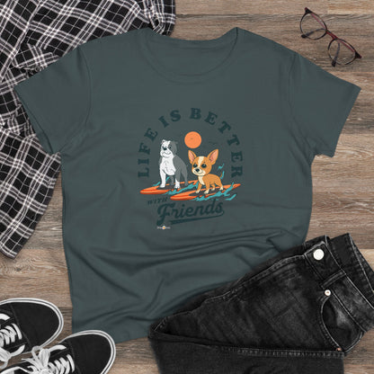 LIFE IS BETTER WITH FRIENDS DOG - WOMEN'S SHIRT