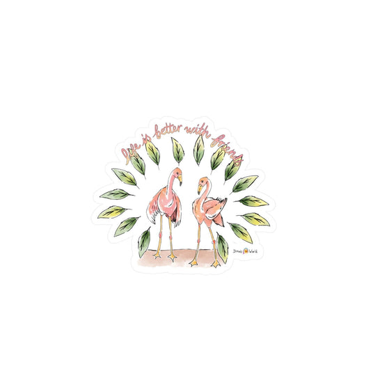 LIFE IS BETTER WITH FRIENDS - DECAL - Iona's World