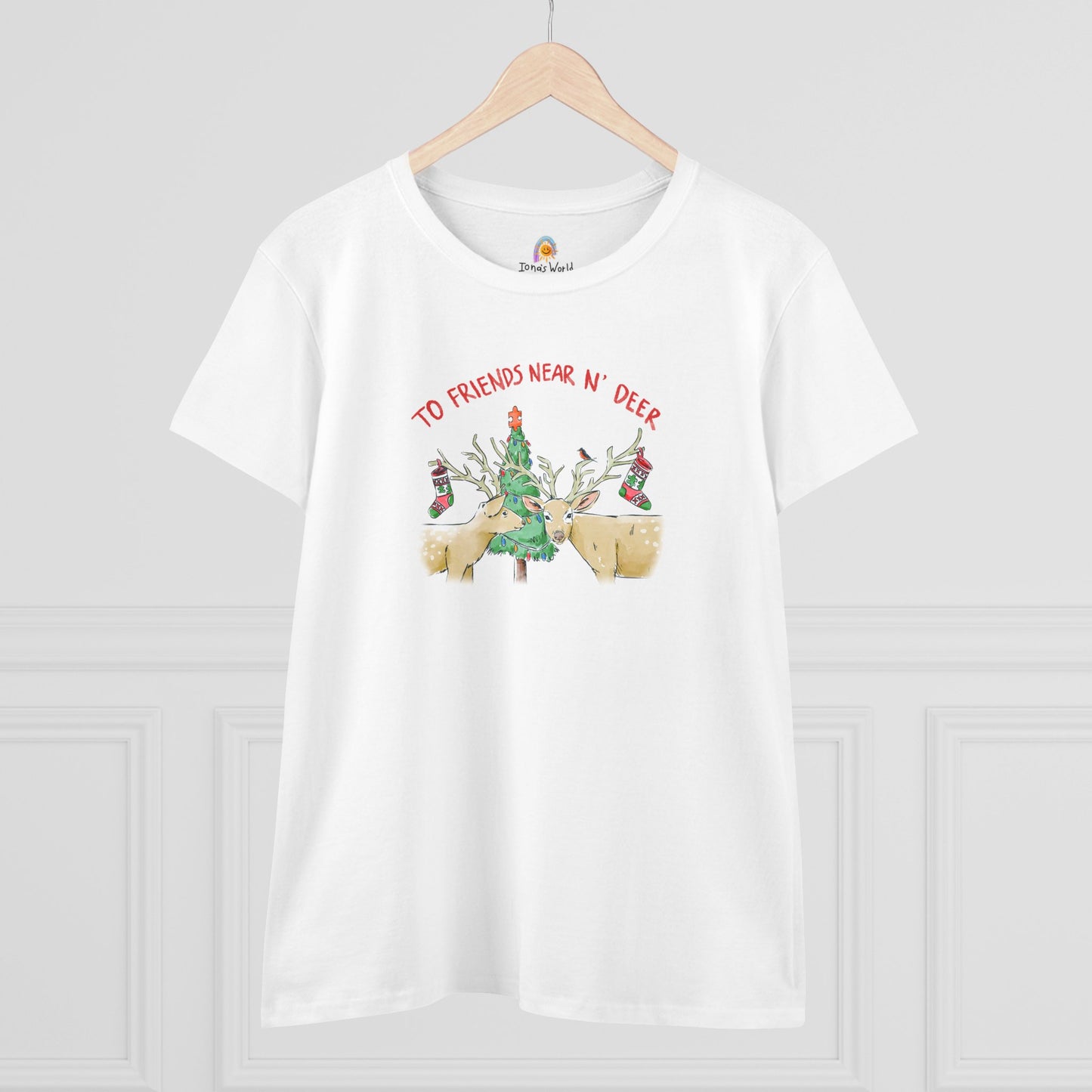 TO FRIENDS NEAR N' DEER - WOMEN'S SHIRT