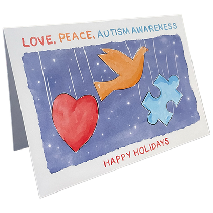 Love, Peace, Autism Awareness - Holiday Card (Single Artist Card LMITED EDITION)