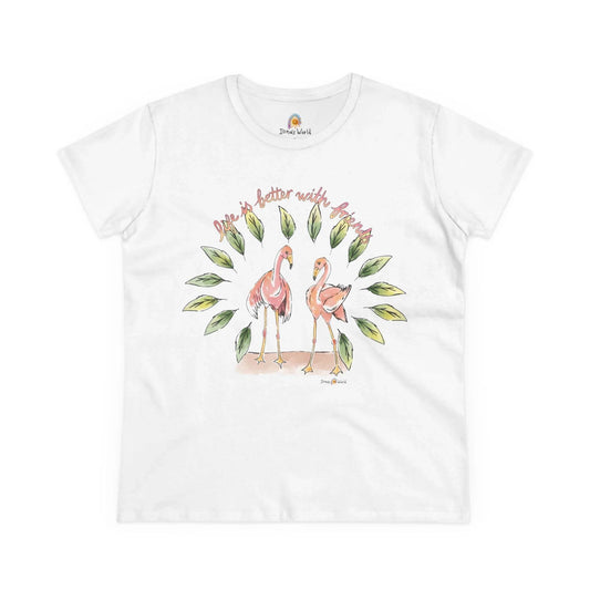LIFE IS BETTER WITH FRIENDS - WOMEN'S SHIRT - Iona's World