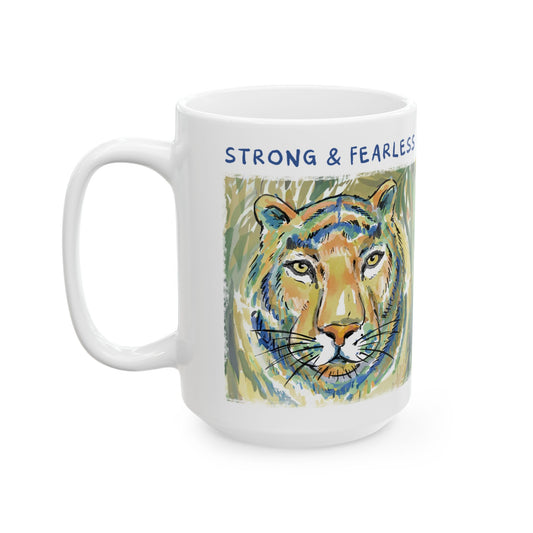 STRONG & FEARLESS - INSPIRATIONAL MUG