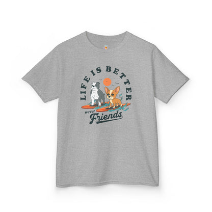 LIFE IS BETTER WITH FRIENDS DOG - KID'S SHIRT