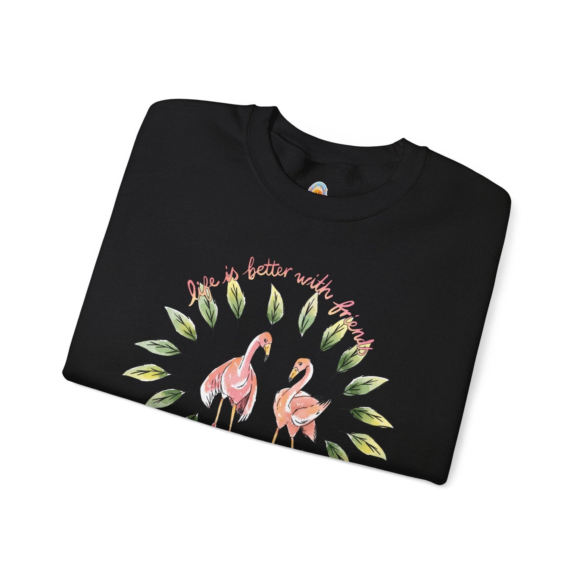 LIFE IS BETTER WITH FRIENDS - SWEATSHIRT - Iona's World