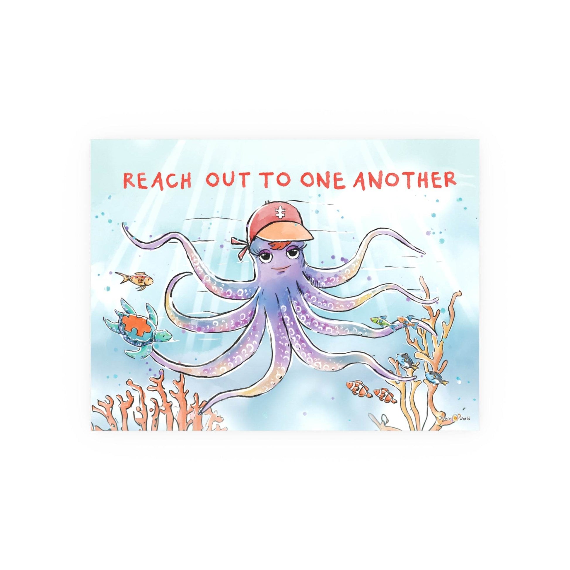 REACH OUT TO ONE ANOTHER | POSTER - Iona's World