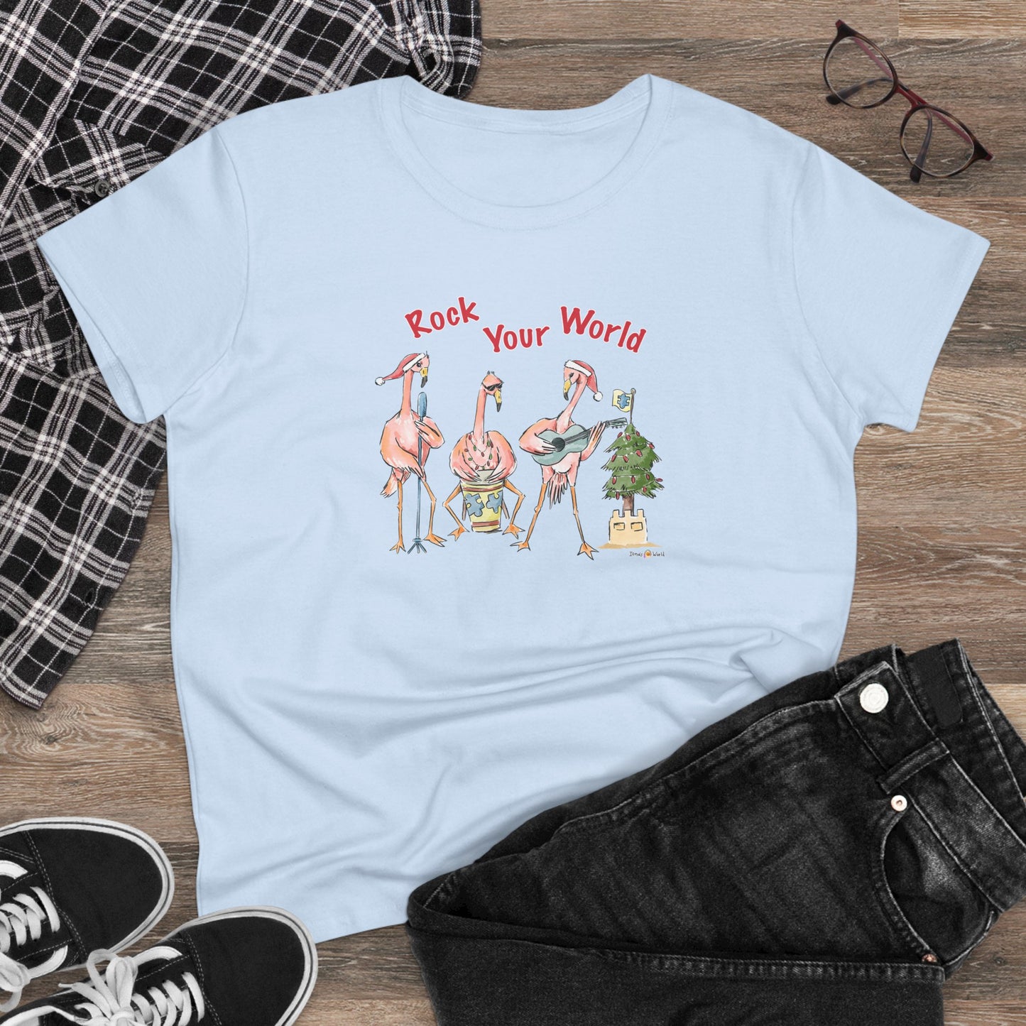 ROCK YOUR WORLD - HOLIDAY WOMEN'S SHIRT