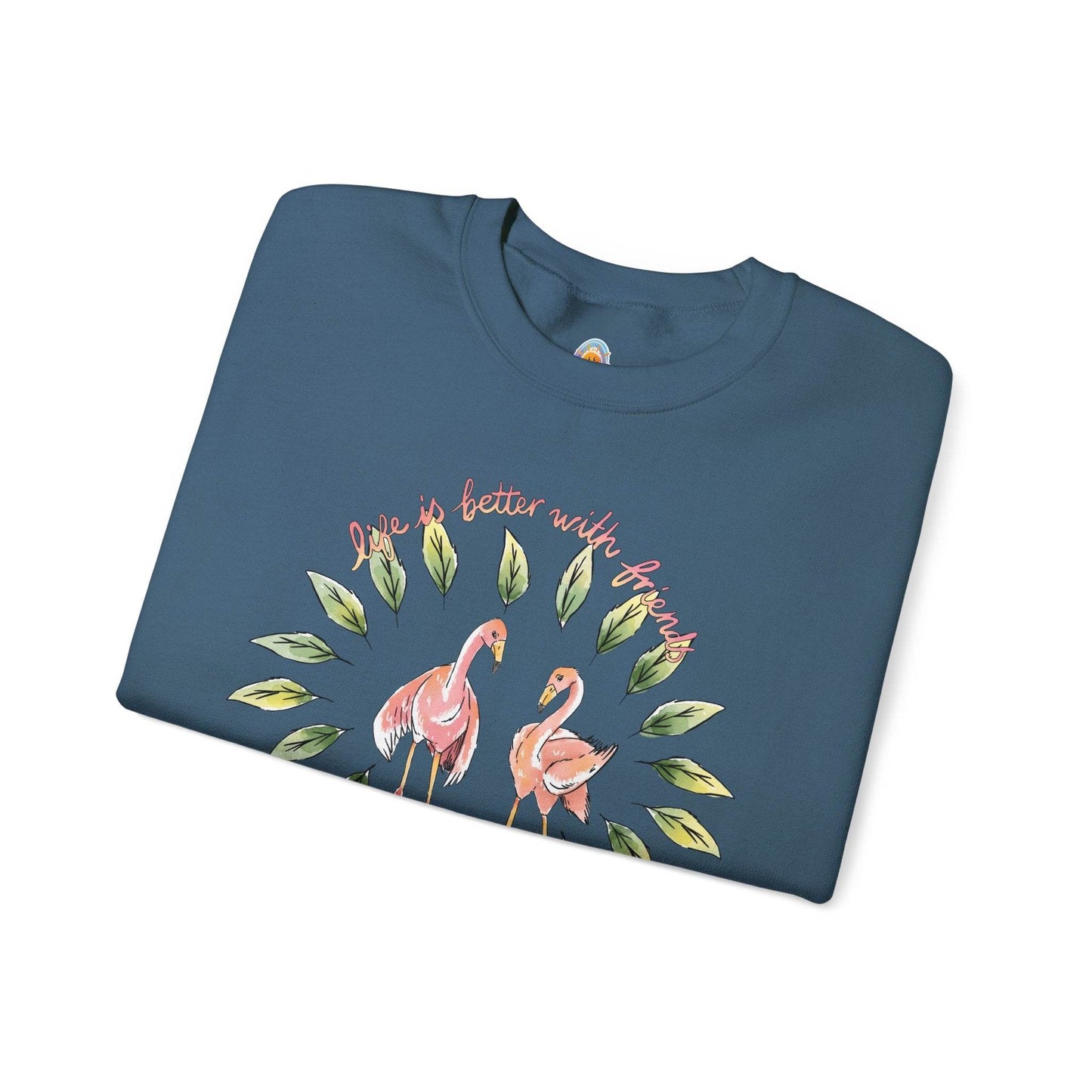 LIFE IS BETTER WITH FRIENDS - SWEATSHIRT - Iona's World