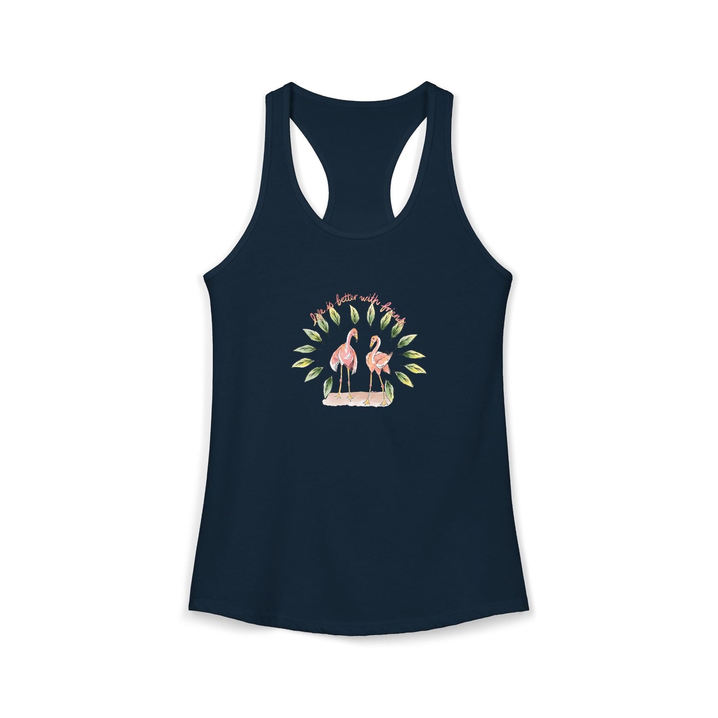 LIFE IS BETTER WITH FRIENDS - WOMEN'S TANK TOP