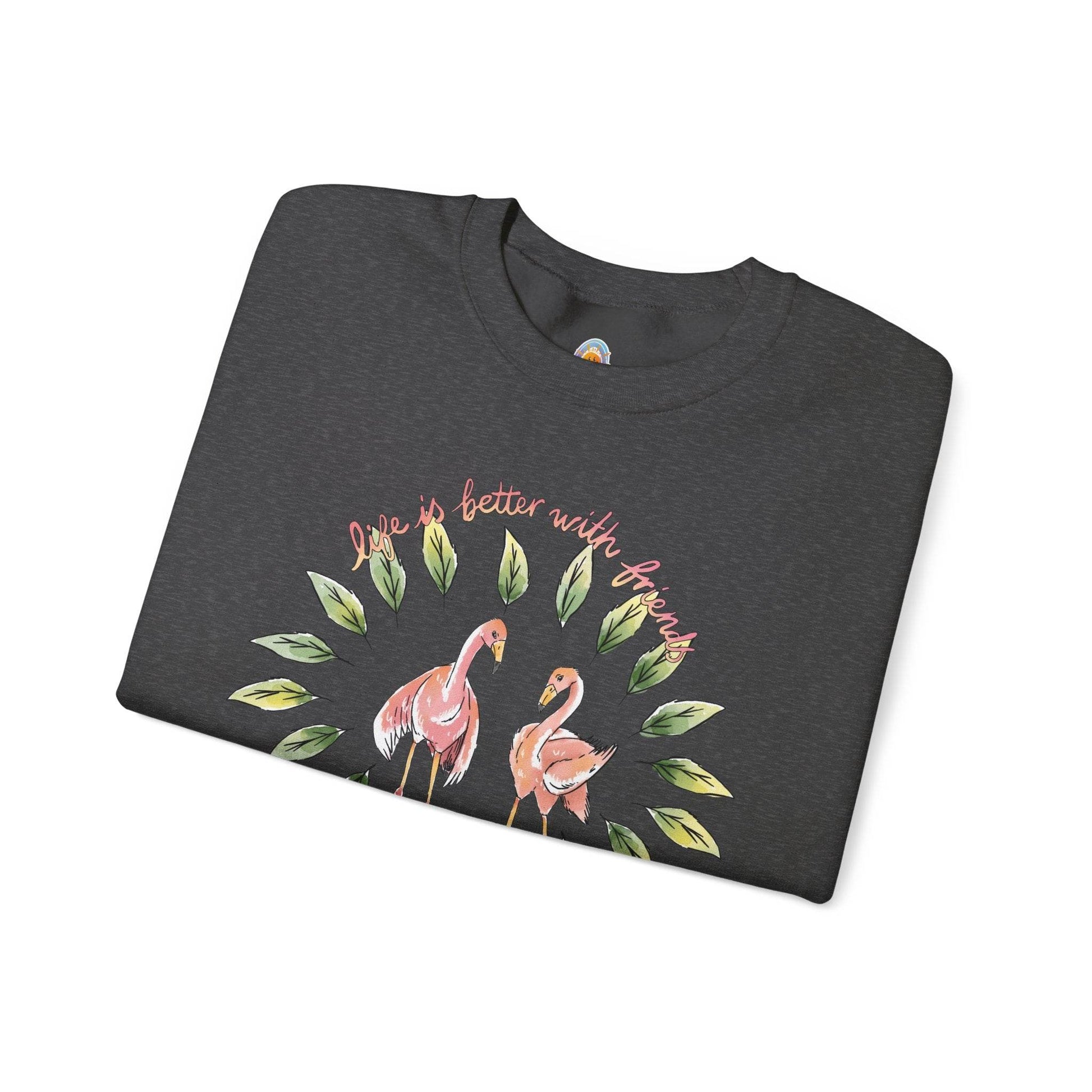LIFE IS BETTER WITH FRIENDS - SWEATSHIRT - Iona's World