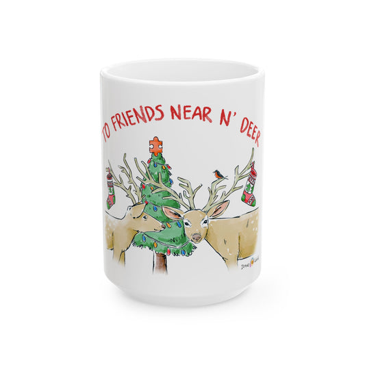 TO FRINEDS NEAR N' DEER - FESTIVE MUG