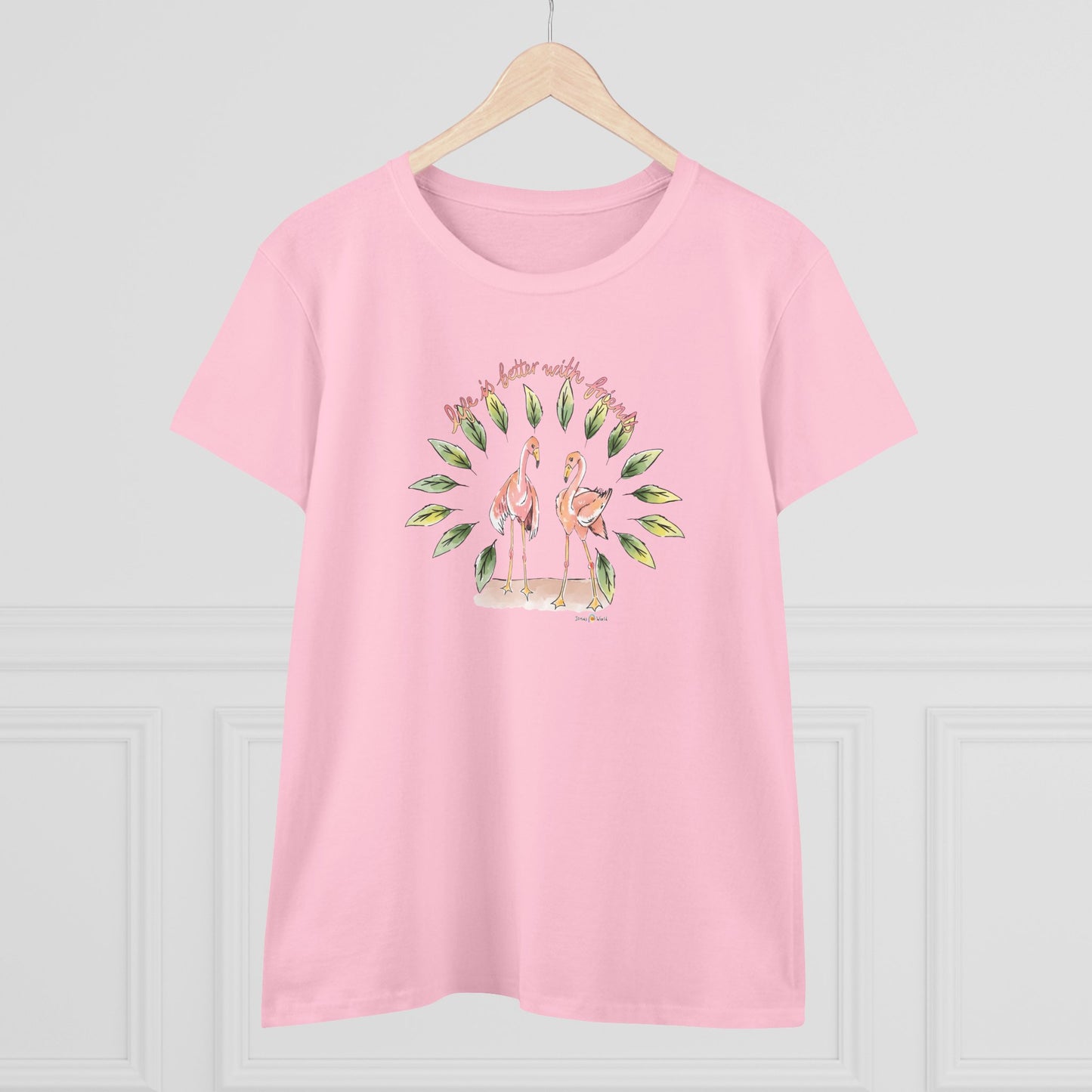LIFE IS BETTER WITH FRIENDS - WOMEN'S SHIRT
