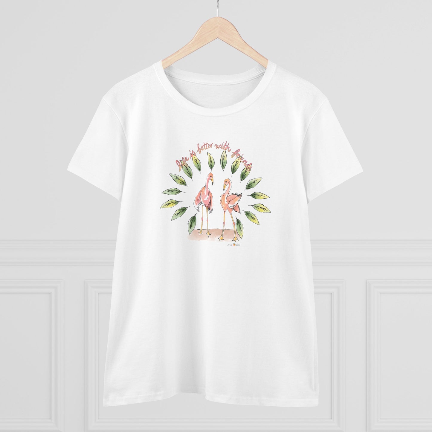 LIFE IS BETTER WITH FRIENDS - WOMEN'S SHIRT