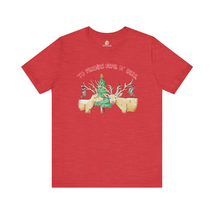 TO FRIENDS NEAR AND DEER - HOLIDAY UNISEX TEE