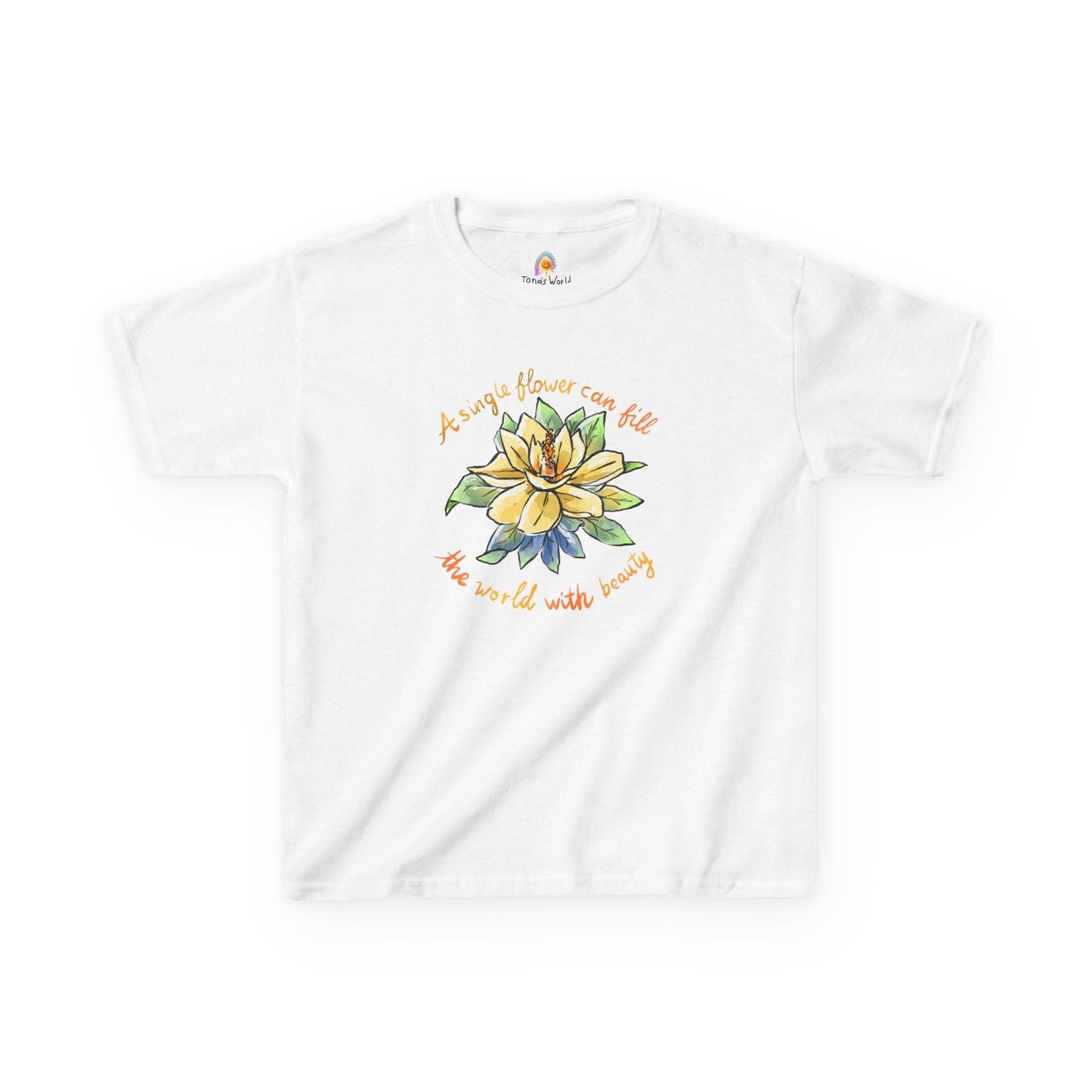 A SINGLE FLOWER CAN FILL THE WORLD WITH BEAUTY - KID'S SHIRT - Iona's World